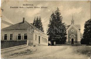 Mosóc, Mosovce; Katolikus iskola, Báró Révay kápolna / Katolicka skola a káplnka Baróna Révaya / school, chapel