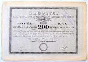 Budapest 1898. "Rheostat Részvénytársaság" részvény 200K-ról, magyar-német kétnyelvű, szárapzecséttel, bélyegzéssel, szelvényekkel T:II-,III kis szakadások a szelvényíven