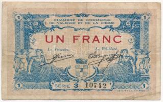 Franciaország / Valence és Drome Kereskedelmi Kamara 1915. 1Fr szükségpénz T:III  France / Chambre de Commerce de Valence et de la Drome 1915. 1 Franc necessity note C:F