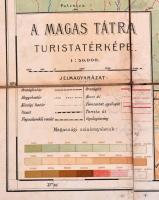 cca 1910 A Magas Tátra turistatérképe, kiadja a M. Kir. Földmivelésügyi Minister, Kertész Tódor Tátr...