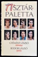 Gyémánt László - Bodor László: TV sztár.paletta. Dedikált! Bp., 2002. Kossuth. Kiadói sérült kartonálásban