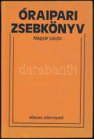 Magyar László: Óraipari zsebkönyv. Bp., 1979, Műszaki Könyvkiadó. Kiadói egészvászon-kötés.