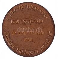 Ligeti Erika (1934-2004) 1980. "Országos Erdészeti Egyesület - Carolus Clusius emlékérem / A Ma...