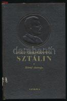 Joszif Visszarionovics Sztálin. rövid életrajz. Bp., 1949, Szikra. Kiadói egészvászon kötés, volt könyvtári példány.