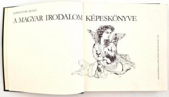 Keresztury Dezső: A magyar irodalom képeskönyve. Bp., 1981, Helikon. Kiadói egészvászon kötés, papír...