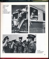 Sellyei Anna: Úttörőtükör. Az úttörőmozgalom 30 éves története képekben. Bp., 1976, Móra. Kiadói vás...