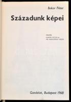 Bokor Péter: Századunk képei. Bp., 1968, Gondolat. Sok érdekes képpel. Egészvászon kötés, volt könyv...