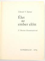 Zdeněk V. Spinar: Élet az ember előtt. Az élővilág kialakulásának és fejlődésének lebilincselő törté...