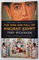 Toby Wilkinson: The Rise and Fall of Ancient Egypt. New York, 2013, Random House. Kiadói papírkötés.