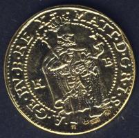 II. Mátyás 1608-1619.(1620) Aranyforint Au 5g jelölt utánveret (Körmöcbánya) T:1 Csak 100db! RRR!!!