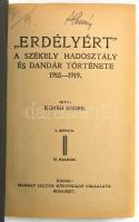 Kóréh Endre: A székely hadosztály és a dandár története. 1918-1919. I.-II. köt. Erdélyért.  Bp.,(193...