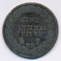 Franciaország 1799-1800. LAN 8/BB 5c Br T:3 France 1799-1800. LAN 8/BB 5 centimes Br C:F Krause KM#640.4