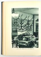 Nadler Herbert: Vadásznapok. Vadászévek. Elbeszélések és naplójegyzetek a szerző eredeti fényképeive...