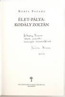 Bónis Ferenc: Élet-pálya Kodály Zoltán. Bp.,2011,Balassi Kiadó-Kodály Archívum, 726+2 p. Gazdag szöv...