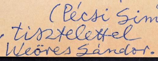 1972 Weöres Sándor (1913-1989) költő, író saját kezű, tintával írt kézirata Dala László, a Természet...