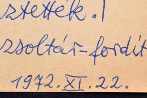 1972 Weöres Sándor (1913-1989) költő, író saját kezű, tintával írt kézirata Dala László, a Természet...