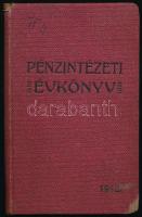 1912 Pénzintézeti évkönyv az 1912. évre, szerkeszti: Szász János, 7. évfolyam, kiadja: Pénzintézeti Évkönyv Szerkesztősége, kissé foltos kötés, belső címlap egyik sarka hiányzik, 400p