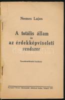 Nemes Lajos: A totális állam és az érdekképviseleti rendszer. Bp., 1935, Gyarmati Ferenc. Kiadói pap...