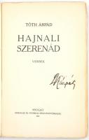 Tóth Árpád: Hajnali szerenád. Versek. Bp., 1913., Nyugat, 72 p. Első kiadás.  Falus Elek által terve...