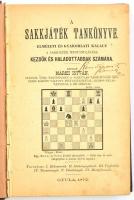 Márki István: A sakkjáték tankönyve. Elméleti és gyakorlati kalauz. A sakkjáték megtanulása kezdők é...