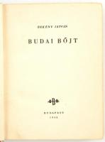 Örkény István: Budai böjt. Bp., 1948., Budapest Székesfőváros Irodalmi Intézete,(Budapest Székesfővá...