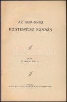 Dr. Wick Béla: Az 1709-10-iki pestisvész Kassán. Kosice (Kassa), 1934, Szent Erzsébet Nyomda. Kiadói...