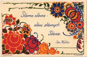 1938 Slávme-slávne-slávu slávnych Slávov. Ján Kollár. Slovenské Ornamenty. Hermes lit. / Slovak Ornaments art postcard + So. Stpl s: S.L. Kostelnicek