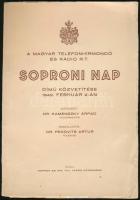 1942 A Magyar Telefonhírmondó És Rádió Rt. Soproni Nap című közvetítése 1942. február 2-án, 68p + 12 oldal képanyag, papírborító kis mértékben restaurált, belül szép állapotban