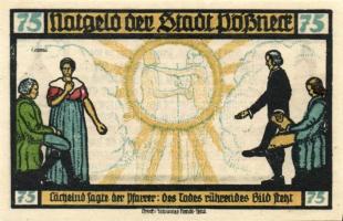 Német Birodalom/Weimari Köztársaság/Pössneck 1921. 25Pf(3x), 50Pf(3x), 75Pf(4x). 10klf db, teljes so...