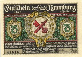 Német Birodalom/Weimari Köztársaság/Naumburg 1921. 25Pf(3x), 75Pf(3x) 6klf db, teljes sor T:1