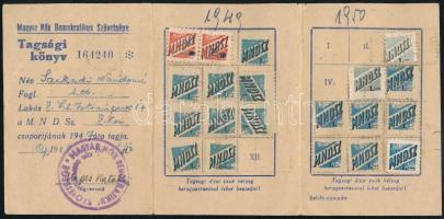 1949 Bp., Magyar Nők Demokratikus Szövetségének tagsági  könyve, tagdíjbélyegekkel