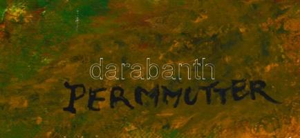 Permmutter jelzéssel: Erdei táj. Olaj, karton, sérült (szakadással), 30×40 cm