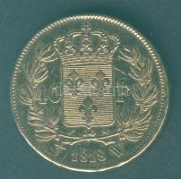 Franciaország 1818W 40Fr Au 12,9039g XVIII.Lajos T:3+