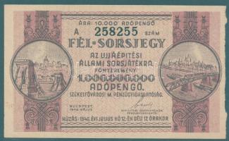 1946. "Állami Sorsjáték" fél-sorsjegy 1000.000.000AP-ről T:I