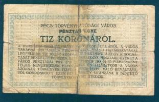 Pécs 1919. Pénztárjegy 10K-ról T:IV