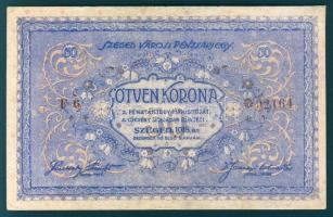 Szeged 1918. Pénztárjegy 50K-ról T:II