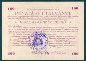 Kaposvár 1945. Pénztári utalvány 100P-ről, tinta aláírással T:I