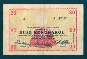 Pécs 1919. II.kiadás Pénztárjegy 20K-ról "*"-gal, szárazbélyegzővel T:II-