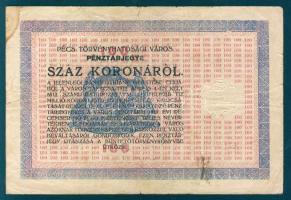 Pécs 1919. Pénztárjegy 100K-ról "*"-gal, szárazbélyegzővel T:III
