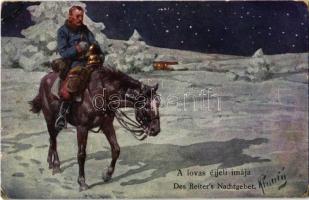 1915 A lovas éjjeli imája / Das Reiters Nachtgebet / WWI Austro-Hungarian K.u.K. military, cavalrymans prayer at night. B.K.W.I. 933-8. s: K. Feiertag (EK)