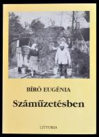 Bíró Eugénia: Száműzetésben. Bp.,1994,Littoria. Kiadói papírkötés.