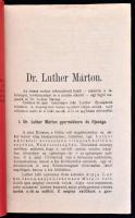 Koren Pál: Luther és Melanchton. Jellemrajz. Békéscsaba, 1898, Povázsay Testvérek, 48 p. Kiadói papí...