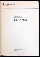 Kádasi Éva - Kardos Mária: Kerámia. Bp., 1988, Múzsák Közművelődési Kiadó. Kiadói papírkötés, gerinc...