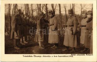 1916 Trónörökös Őfensége dekorálja a 4-es honvédeket. Herbst műnyomda / WWI Austro-Hungarian K.u.K. military, Charles I of Austria decorates the soldiers of the 4th Infantry Regiment + "M. kir. nagyváradi 4. honvéd gyalogezred" "Tábori Postahivatal 14"