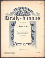 cca 1900-1910 Magyar Király-himnus. Szövegét írta: Jókai Mór. Énekhangra, vegyeskarra, orgona vagy zongorakísérettel. Szerzé: Szegfi Alfréd. Szerzői kiadás. 3p. Szecessziós címlapos kotta, szakadásokkal.
