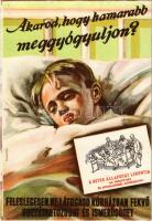 Akarod, hogy hamarabb meggyógyuljon? Feleslegesen ne látogasd kórházban fekvő hozzátartozódat és ismerősödet. A beteg állapotát lerontja ha fárasztják és nyugalmából kizökkentik! Kiadja az Egészségügyi Minisztérium / Hungarian health propaganda s: Vilnrotter