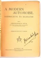 Streihammer Antal: A modern automobil szerkezete és kezelése. Modern Technika 8. sz. Bp.,1927,Németh...