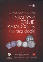 Adamovszky István: Magyar Érme Katalógus 1892-2008.