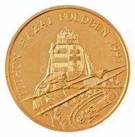 Bognár György (1944-) 1993. "Vitéz Nagybányai Horthy Miklós / Itthon hazai földben" aranyo...