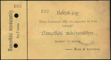 1901 Tátralomnic, belépti-jegy a nemzetközi művészestélyre